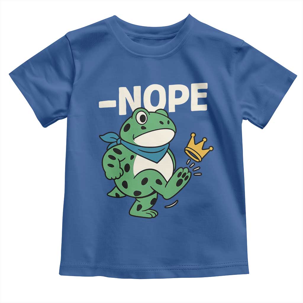 No Kings in America Portland Frog Toddler T Shirt Funny Political Meme TS10 Royal Blue Print Your Wear