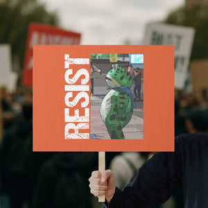 Portland Frog Protest Protest Sign Vintage Activist Resistance TS10 Horizontal 18" × 24" Orange Print Your Wear