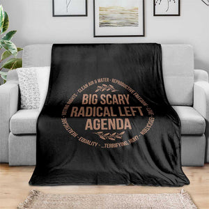 Radical Left Agenda Political Throw Blanket Equality Justice Climate Rights Liberal Satire TS10 Print Your Wear