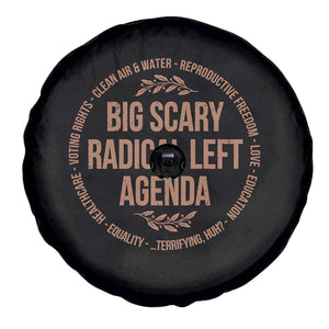 Radical Left Agenda Political Spare Tire Cover Equality Justice Climate Rights Liberal Satire TS10 Print Your Wear
