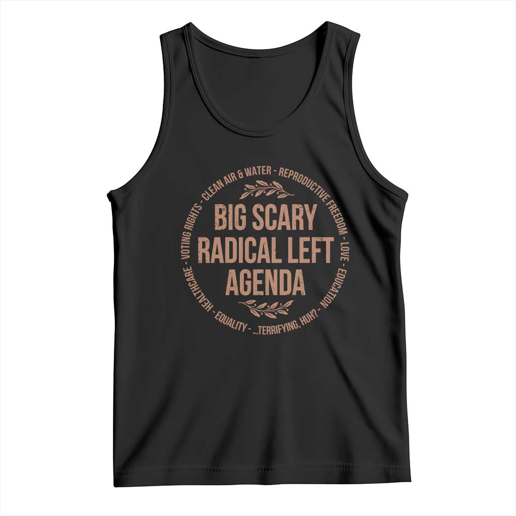 Radical Left Agenda Political Tank Top Equality Justice Climate Rights Liberal Satire TS10 Black Print Your Wear