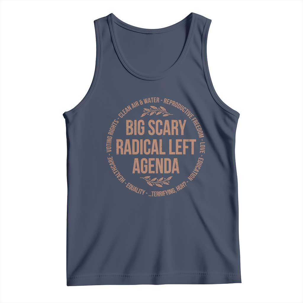 Radical Left Agenda Political Tank Top Equality Justice Climate Rights Liberal Satire TS10 Navy Print Your Wear