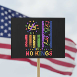 We The People No Kings in America Protest Sign Protest LGBTQ+ American Flag TS10 Horizontal 18" × 24" Black Print Your Wear