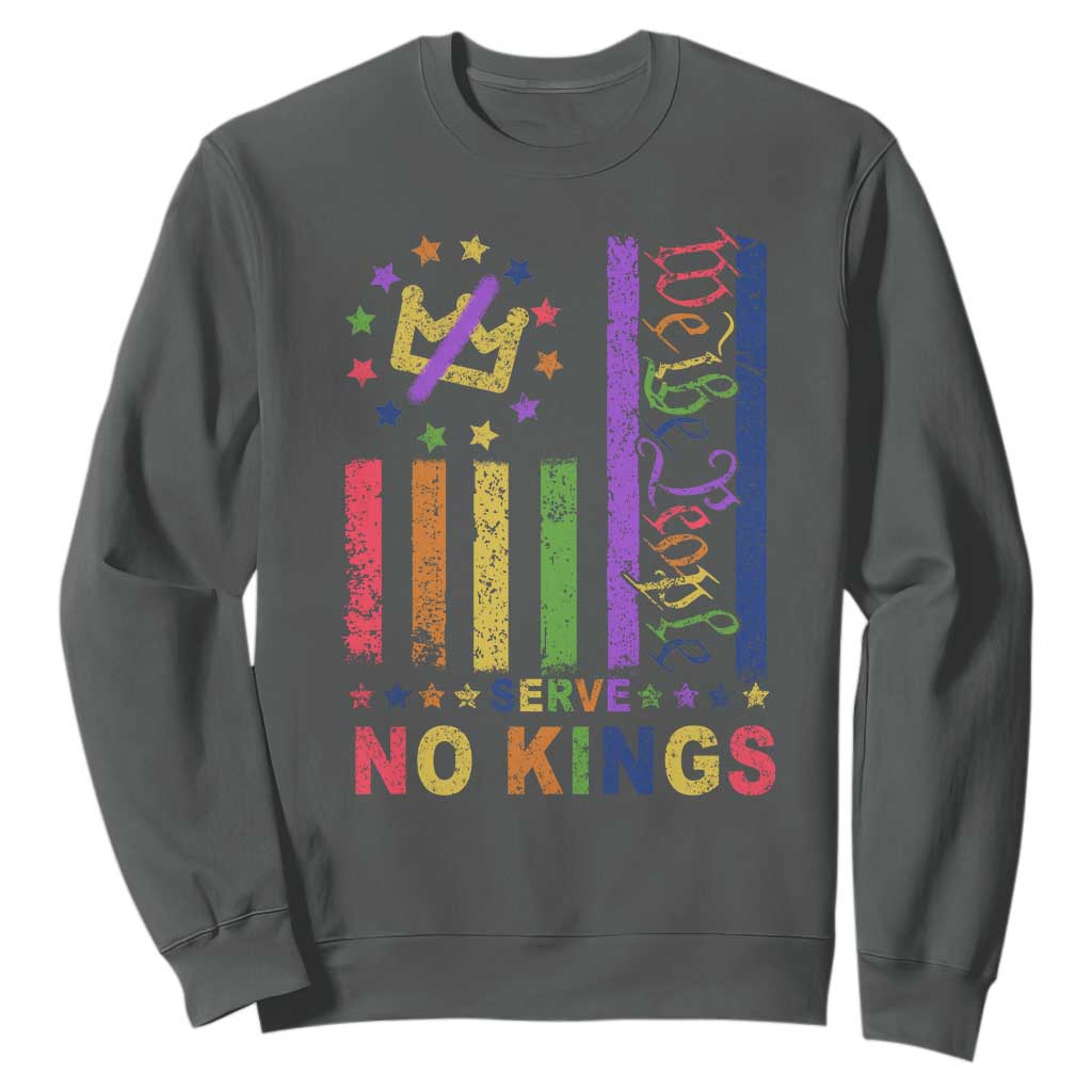 We The People No Kings in America Sweatshirt Protest LGBTQ+ American Flag TS10 Dark Heather Print Your Wear