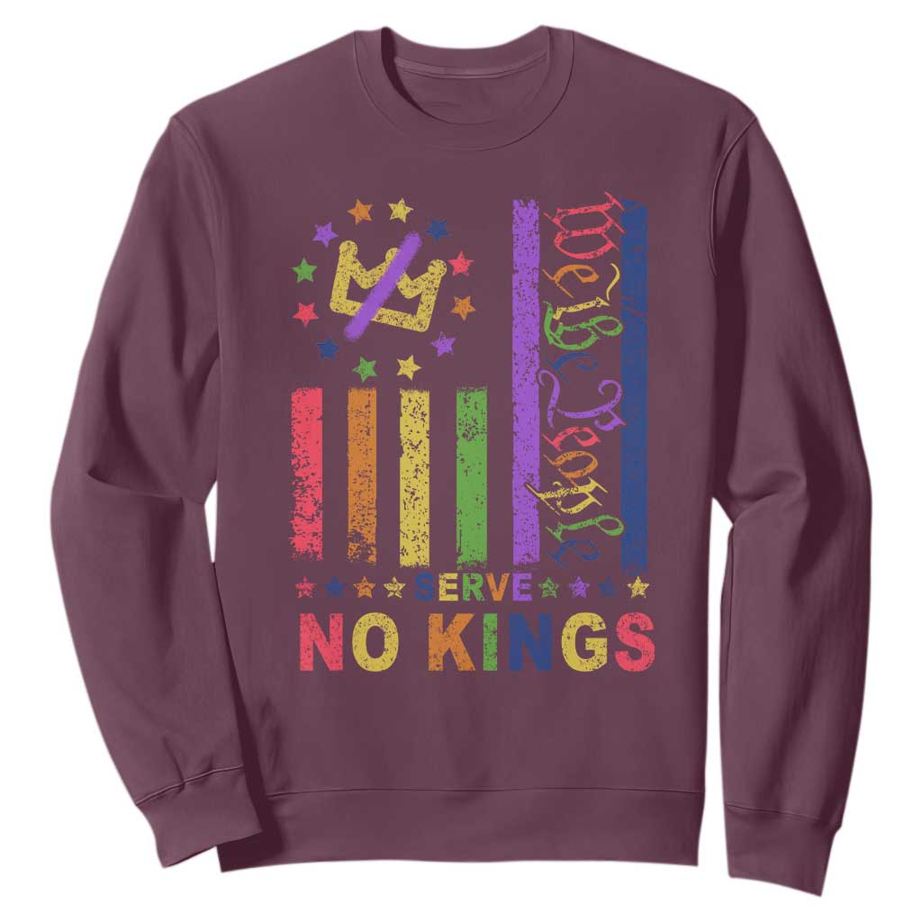 We The People No Kings in America Sweatshirt Protest LGBTQ+ American Flag TS10 Maroon Print Your Wear