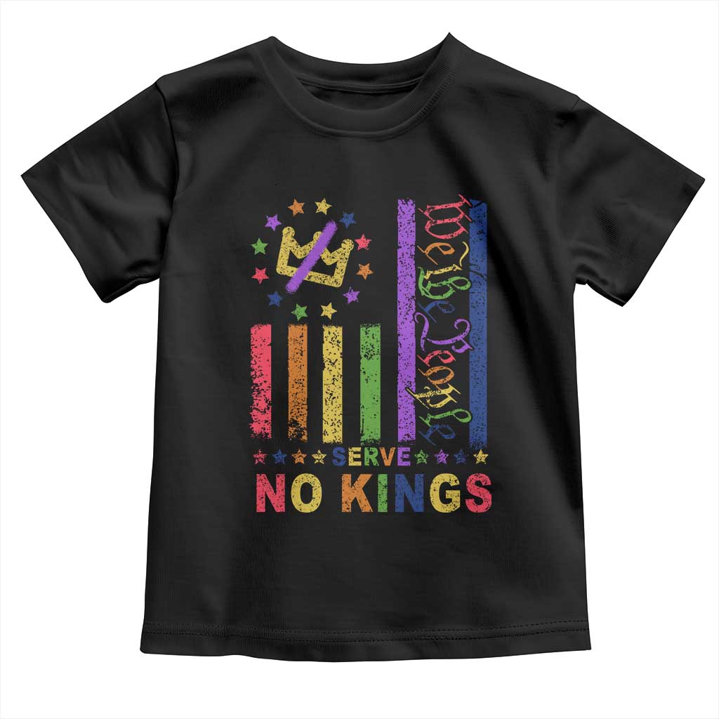 We The People No Kings in America Toddler T Shirt Protest LGBTQ+ American Flag TS10 Black Print Your Wear