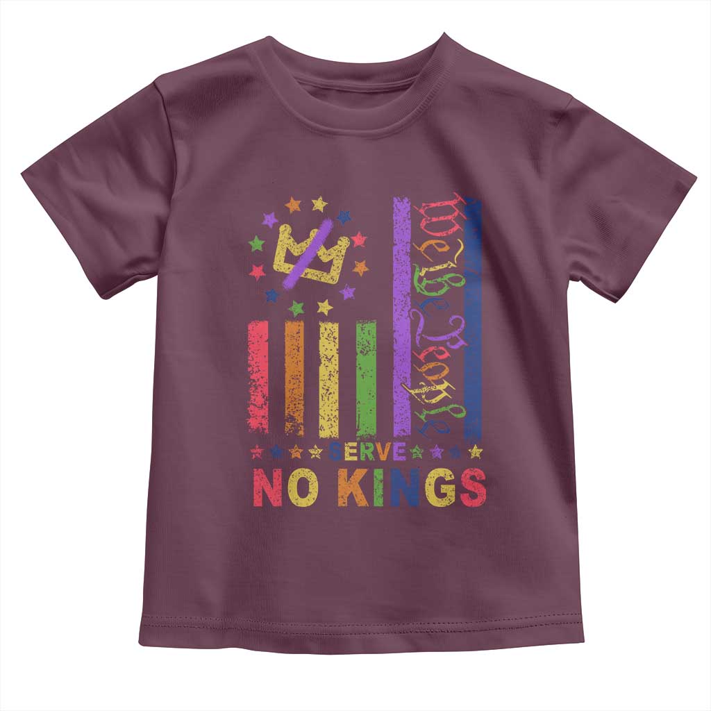 We The People No Kings in America Toddler T Shirt Protest LGBTQ+ American Flag TS10 Maroon Print Your Wear