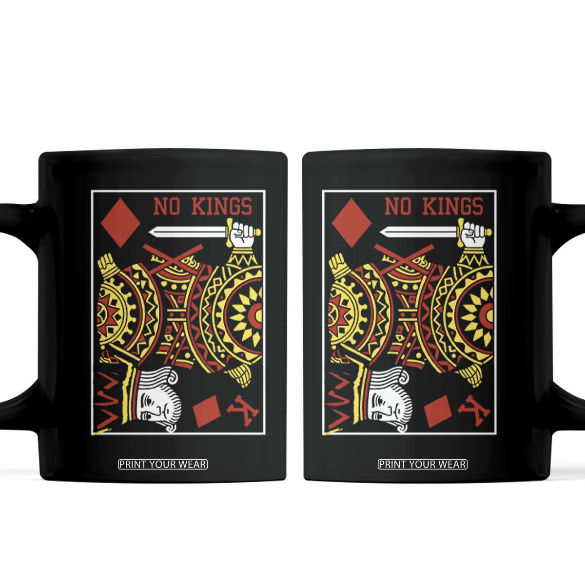 No Kings in America Coffee Mug Resist Protest Playing Card - Print Your Wear