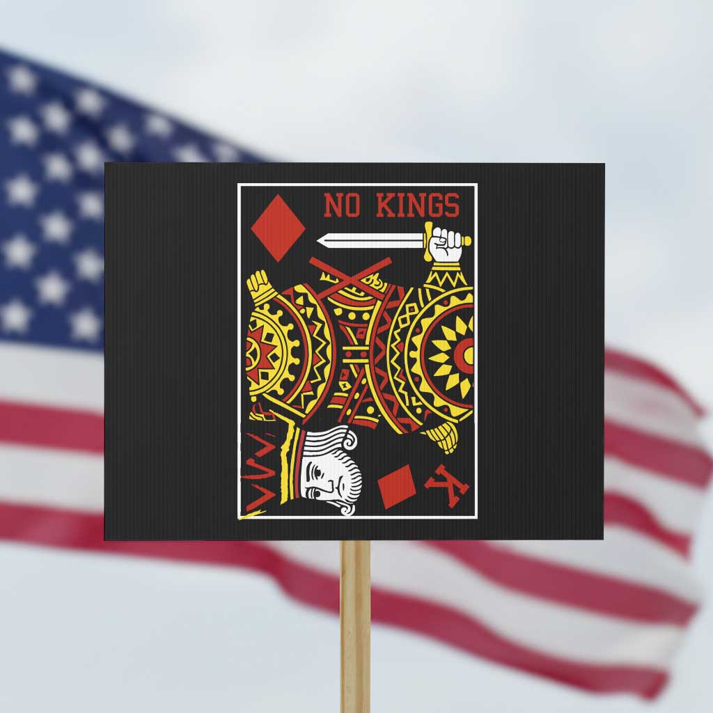 No Kings in America Protest Sign Resist Protest Playing Card TS10 Horizontal 18