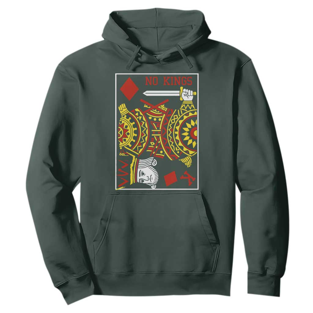 No Kings in America Hoodie Resist Protest Playing Card TS10 Dark Forest Green Print Your Wear