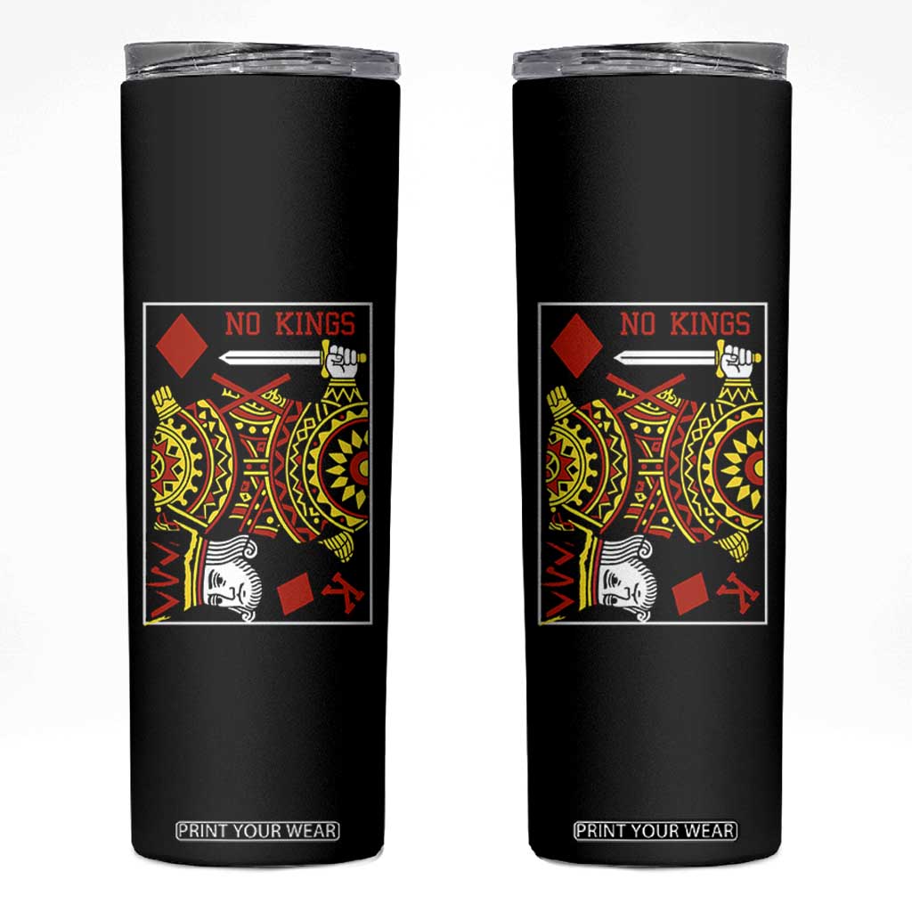No Kings in America Skinny Tumbler Resist Protest Playing Card TS10 Black Print Your Wear