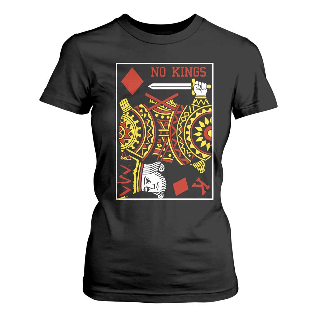 No Kings in America T Shirt For Women Resist Protest Playing Card - Print Your Wear