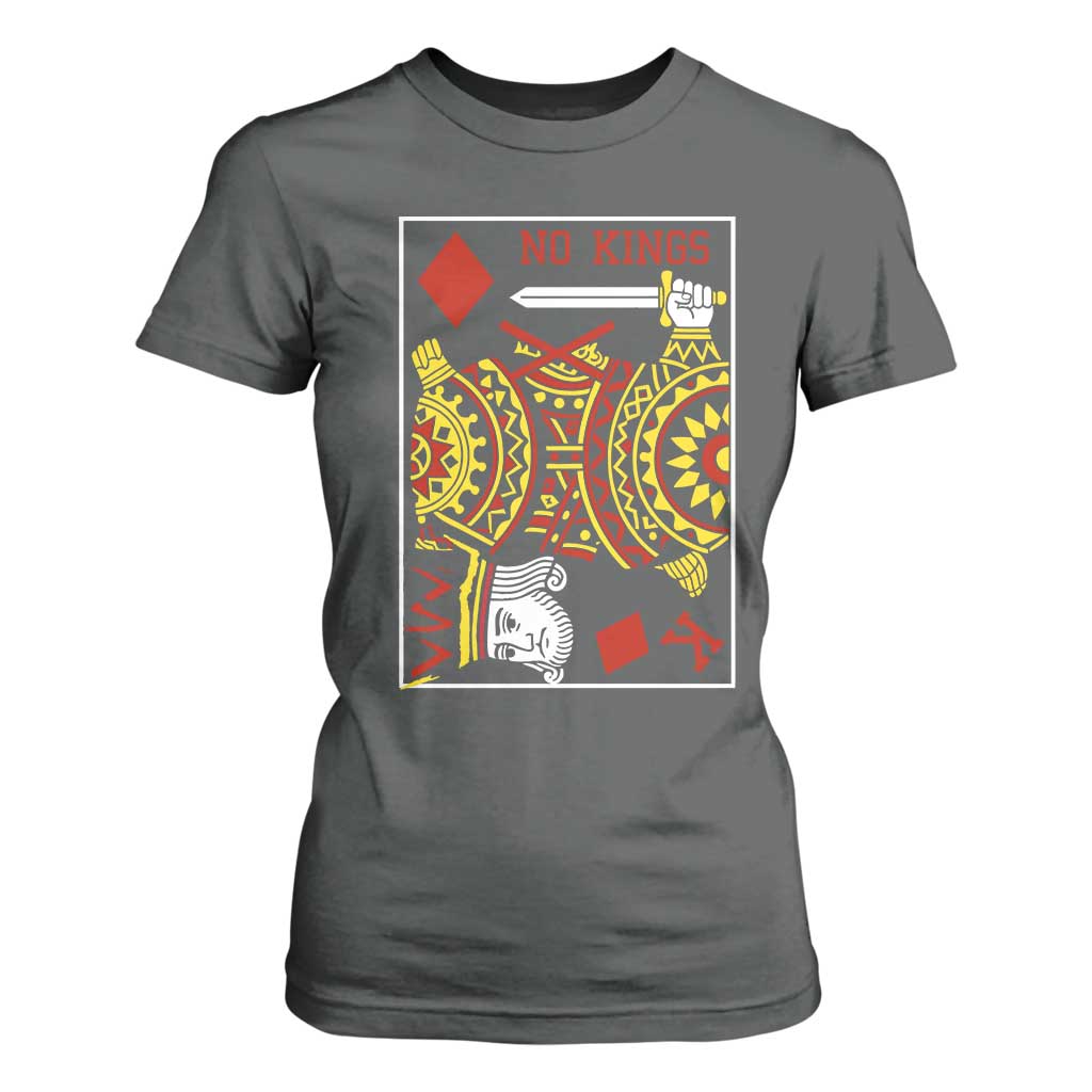 No Kings in America T Shirt For Women Resist Protest Playing Card TS10 Dark Heather Print Your Wear