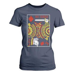 No Kings in America T Shirt For Women Resist Protest Playing Card - Print Your Wear