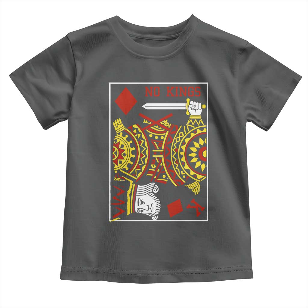 No Kings in America Toddler T Shirt Resist Protest Playing Card TS10 Dark Heather Print Your Wear