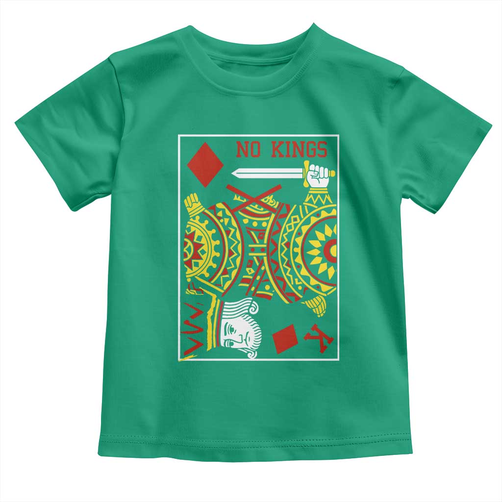 No Kings in America Toddler T Shirt Resist Protest Playing Card TS10 Irish Green Print Your Wear