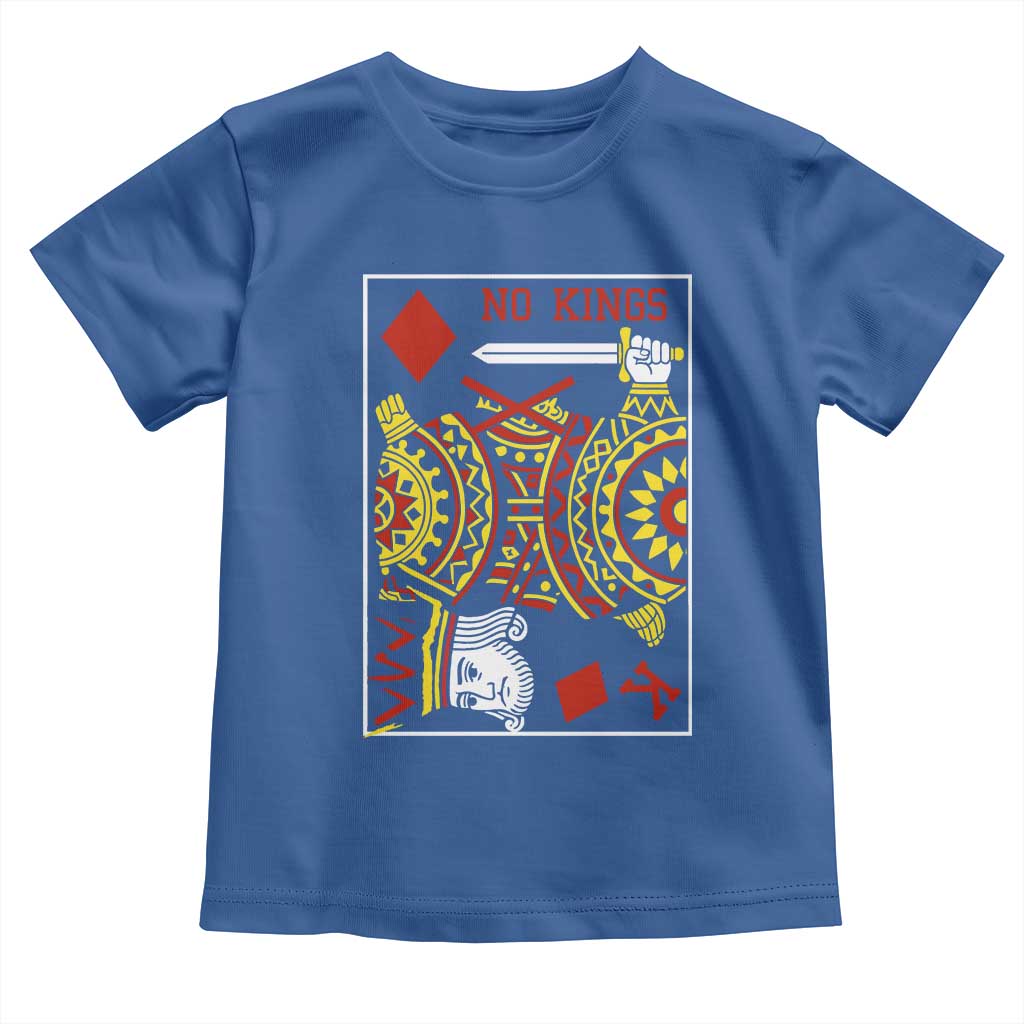 No Kings in America Toddler T Shirt Resist Protest Playing Card TS10 Royal Blue Print Your Wear