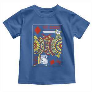 No Kings in America Toddler T Shirt Resist Protest Playing Card TS10 Royal Blue Print Your Wear