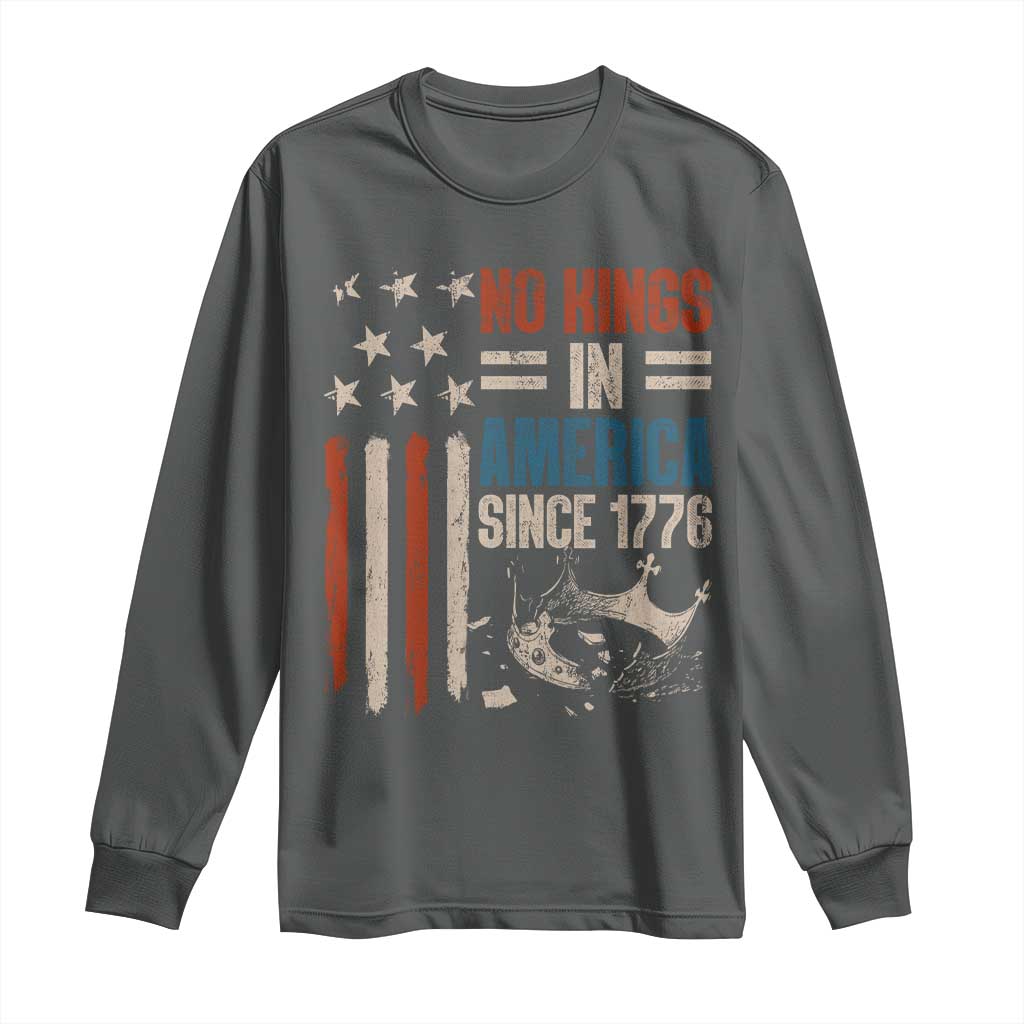 No Kings in America Long Sleeve Shirt Since 1776 Social Justice American Flag TS10 Dark Heather Print Your Wear