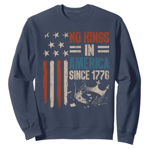 No Kings in America Sweatshirt Since 1776 Social Justice American Flag TS10 Navy Print Your Wear