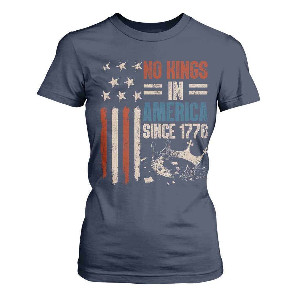 No Kings in America T Shirt For Women Since 1776 Social Justice American Flag TS10 Navy Print Your Wear