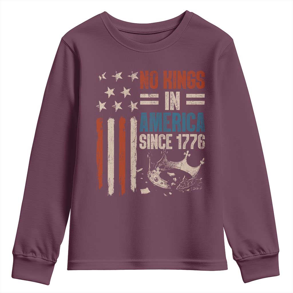 No Kings in America Youth Sweatshirt Since 1776 Social Justice American Flag TS10 Maroon Print Your Wear