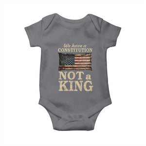 We Have A Constitution Not A King Baby Onesie Retro Social Justice American Flag TS10 Charcoal Print Your Wear