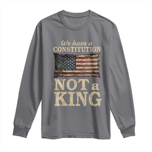 We Have A Constitution Not A King Long Sleeve Shirt Retro Social Justice American Flag - Print Your Wear