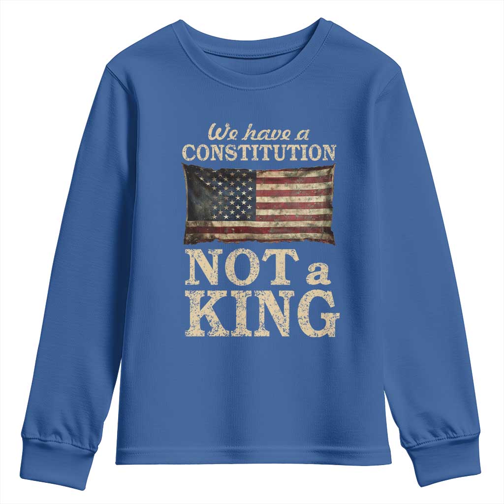 We Have A Constitution Not A King Youth Sweatshirt Retro Social Justice American Flag TS10 Royal Blue Print Your Wear