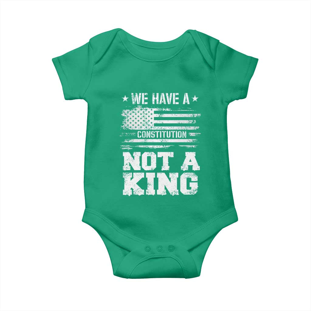 No Kings in America Baby Onesie We Have A Constitution Not A King Resist US Flag TS10 Irish Green Print Your Wear