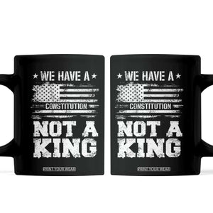 No Kings in America Coffee Mug We Have A Constitution Not A King Resist US Flag - Print Your Wear