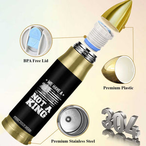 No Kings in America Bullet Tumbler We Have A Constitution Not A King Resist US Flag - Print Your Wear