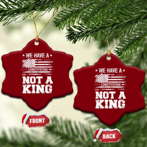 No Kings in America Ceramic Ornament We Have A Constitution Not A King Resist US Flag - Print Your Wear