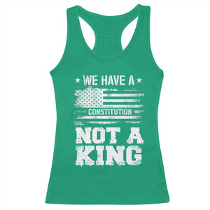 No Kings in America Racerback Tank Top We Have A Constitution Not A King Resist US Flag TS10 Irish Green Print Your Wear