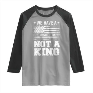 No Kings in America Raglan Shirt We Have A Constitution Not A King Resist US Flag - Print Your Wear