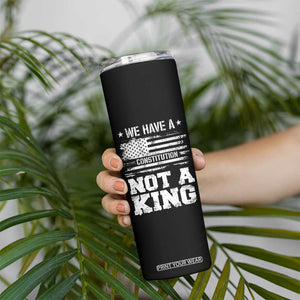 No Kings in America Skinny Tumbler We Have A Constitution Not A King Resist US Flag - Print Your Wear