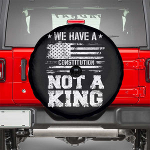 No Kings in America Spare Tire Cover We Have A Constitution Not A King Resist US Flag TS10 Black Print Your Wear