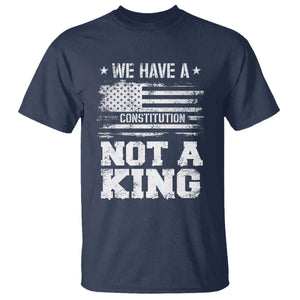 No Kings in America T Shirt We Have A Constitution Not A King Resist US Flag - Print Your Wear
