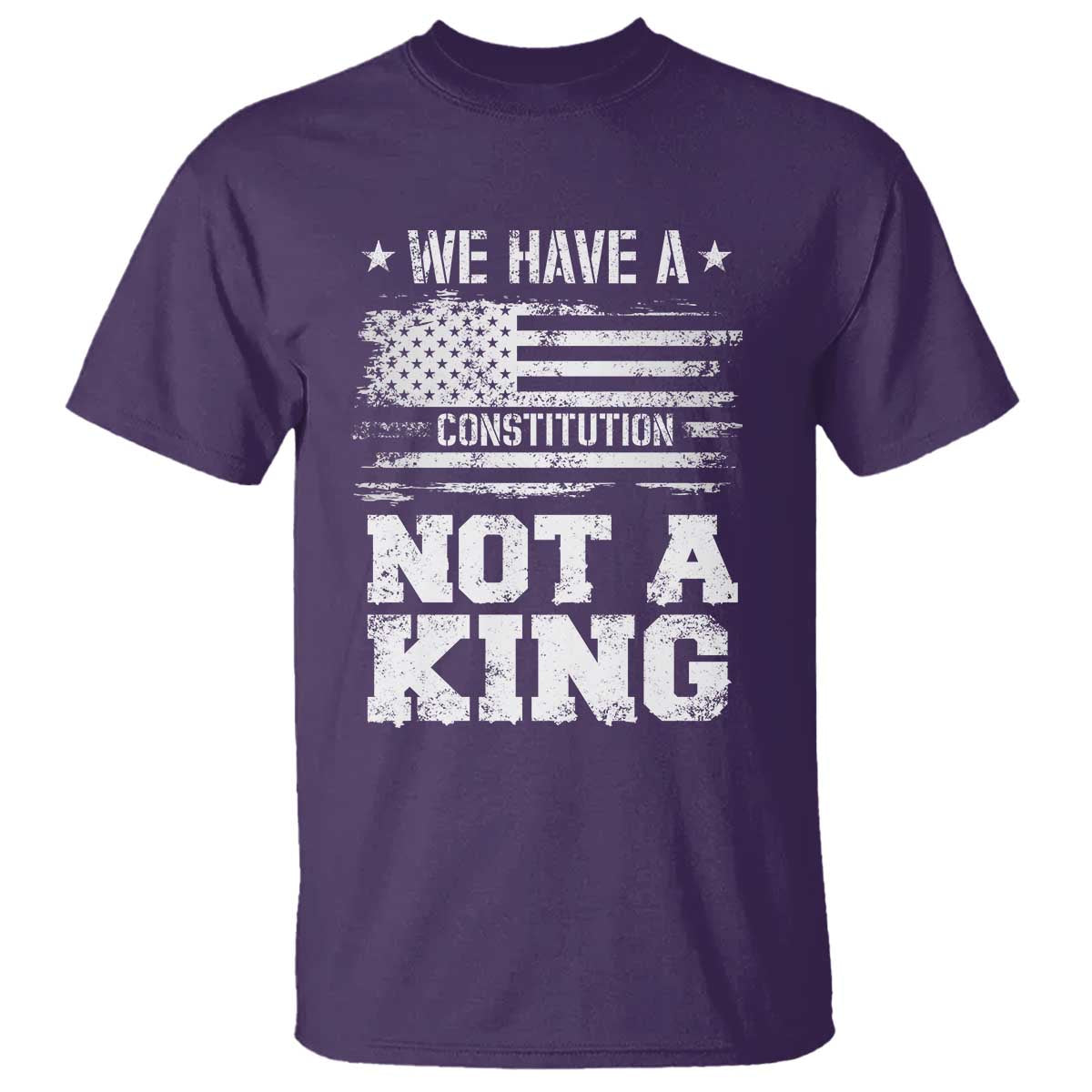 No Kings in America T Shirt We Have A Constitution Not A King Resist US Flag TS10 Purple Print Your Wear
