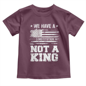 No Kings in America Toddler T Shirt We Have A Constitution Not A King Resist US Flag - Print Your Wear