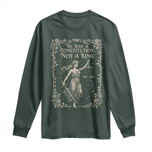 No Kings in America Long Sleeve Shirt We Have A Constitution Not A King Resist TS10 Dark Forest Green Print Your Wear