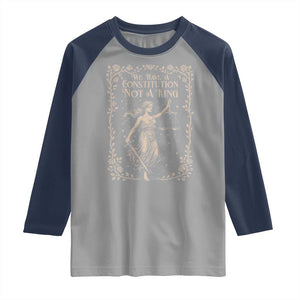 No Kings in America Raglan Shirt We Have A Constitution Not A King Resist - Print Your Wear