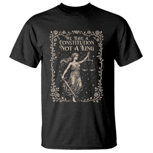 No Kings in America T Shirt We Have A Constitution Not A King Resist TS10 Black Print Your Wear