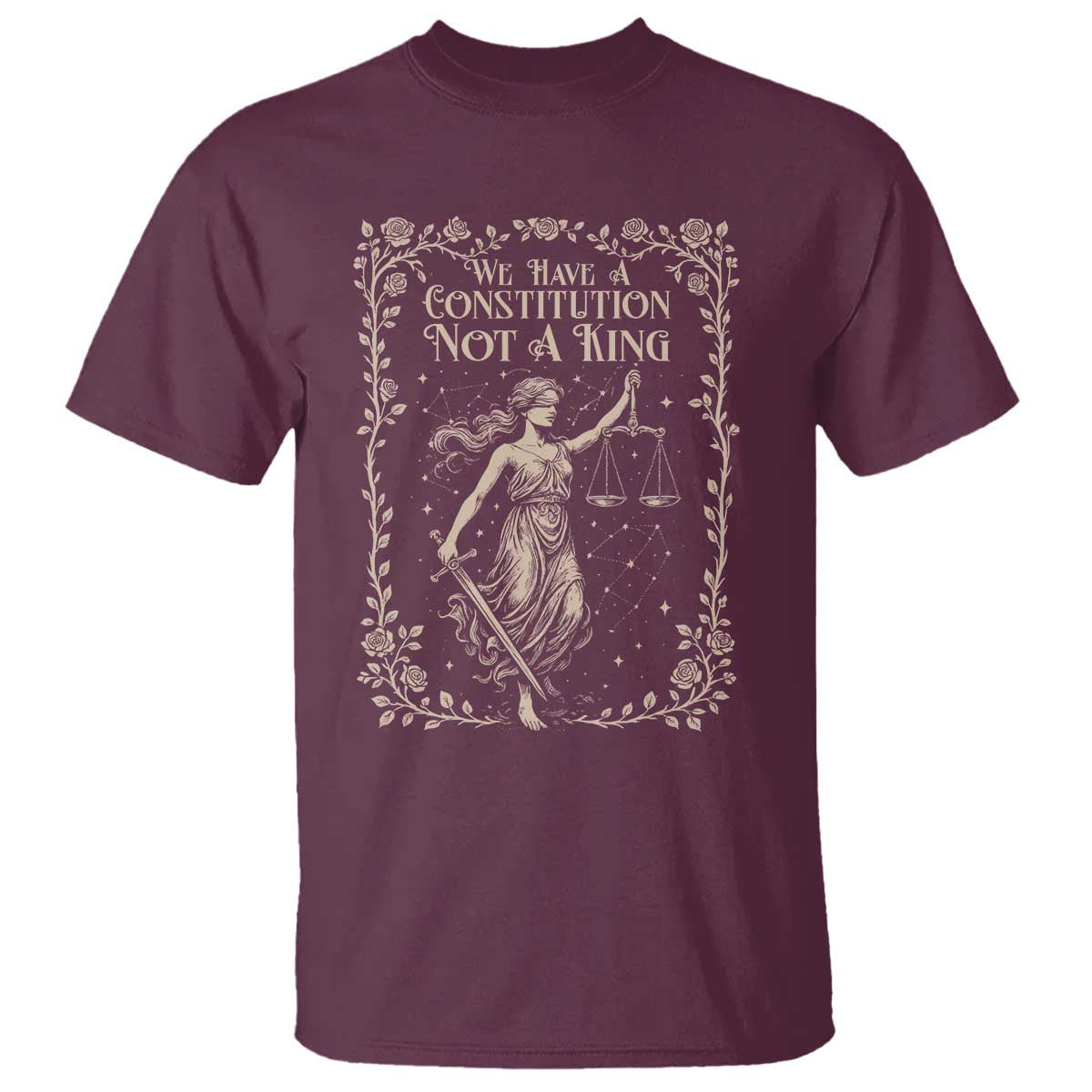 No Kings in America T Shirt We Have A Constitution Not A King Resist TS10 Maroon Print Your Wear