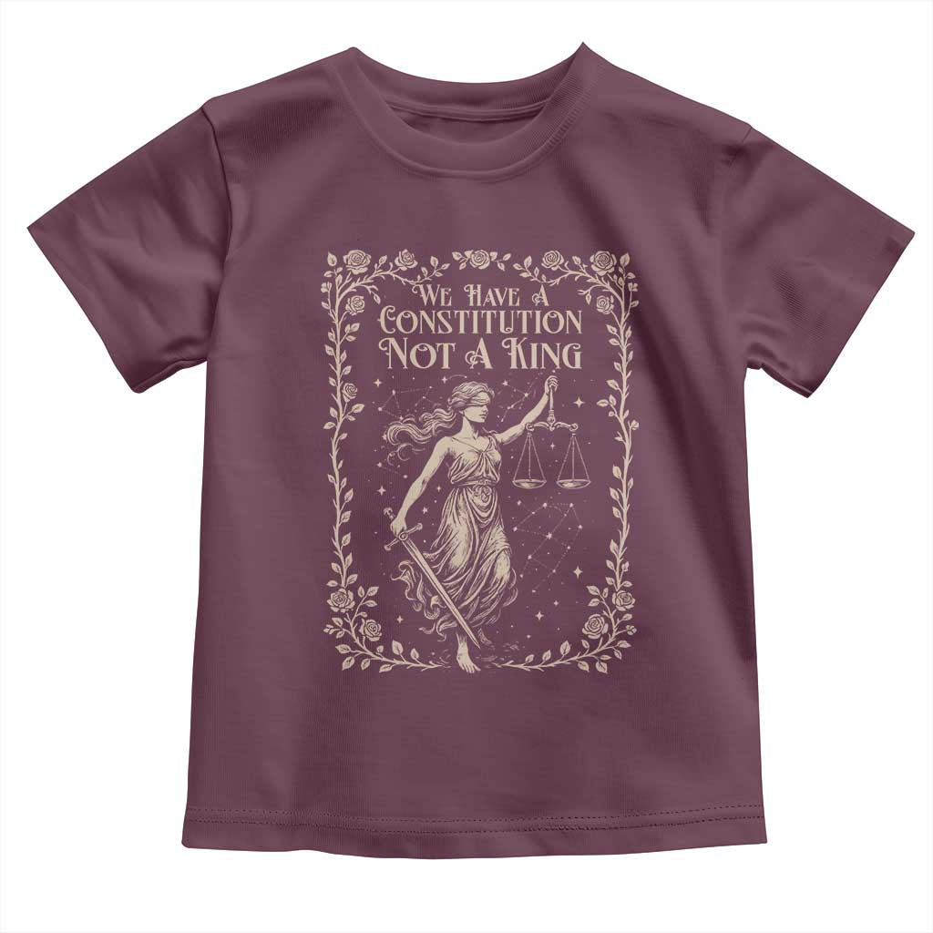 No Kings in America Toddler T Shirt We Have A Constitution Not A King Resist TS10 Maroon Print Your Wear
