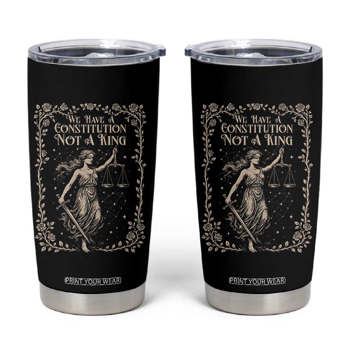 No Kings in America Tumbler Cup We Have A Constitution Not A King Resist TS10 Black Print Your Wear
