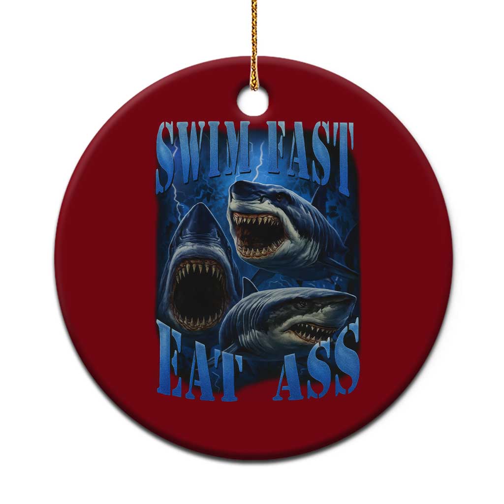 Retro Sharks Ceramic Ornament Swim Fast Eat Ass Vintage 90s Bootleg Graphic TS10 1pc Red Print Your Wear