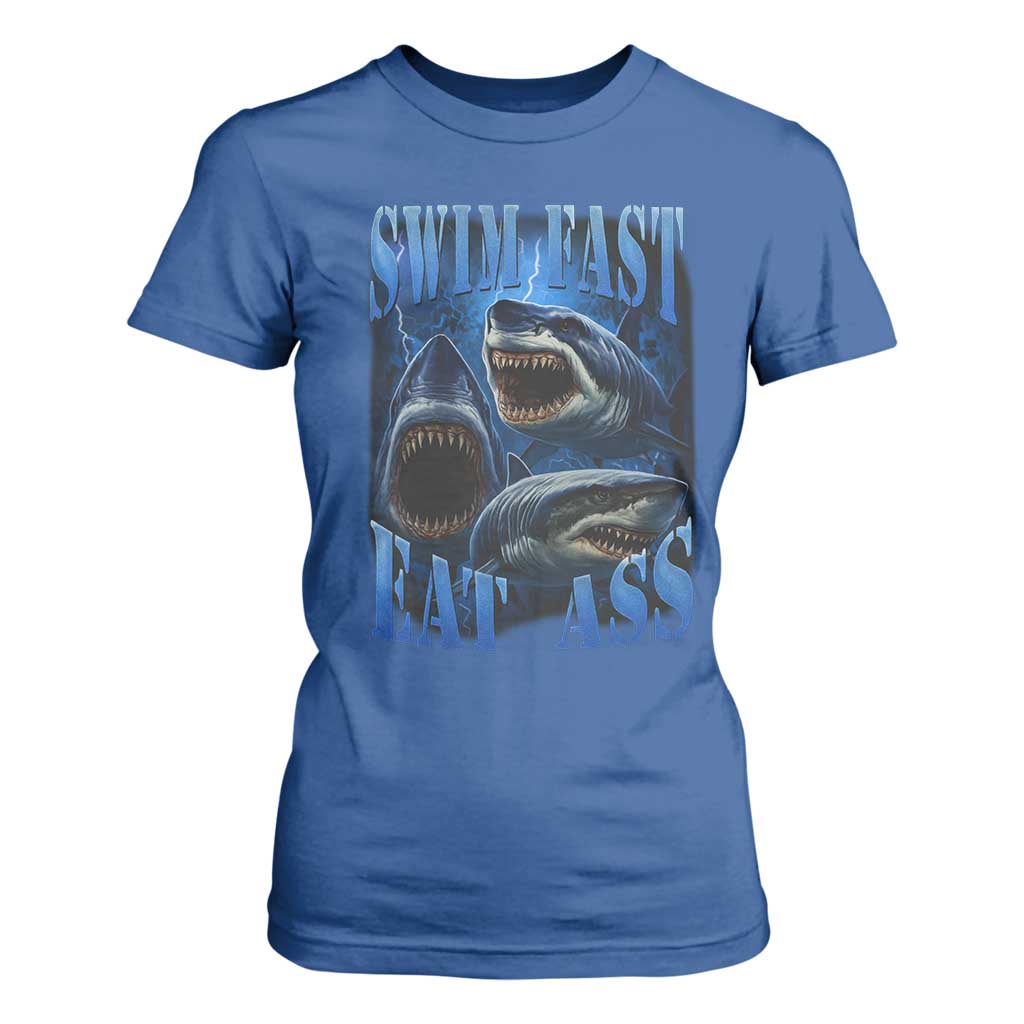Retro Sharks T Shirt For Women Swim Fast Eat Ass Vintage 90s Bootleg Graphic TS10 Royal Blue Print Your Wear