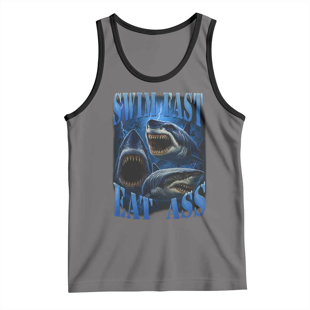 Retro Sharks Tank Top Swim Fast Eat Ass Vintage 90s Bootleg Graphic TS10 Deep Heather Black Print Your Wear