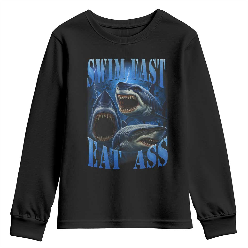 Retro Sharks Youth Sweatshirt Swim Fast Eat Ass Vintage 90s Bootleg Graphic TS10 Black Print Your Wear